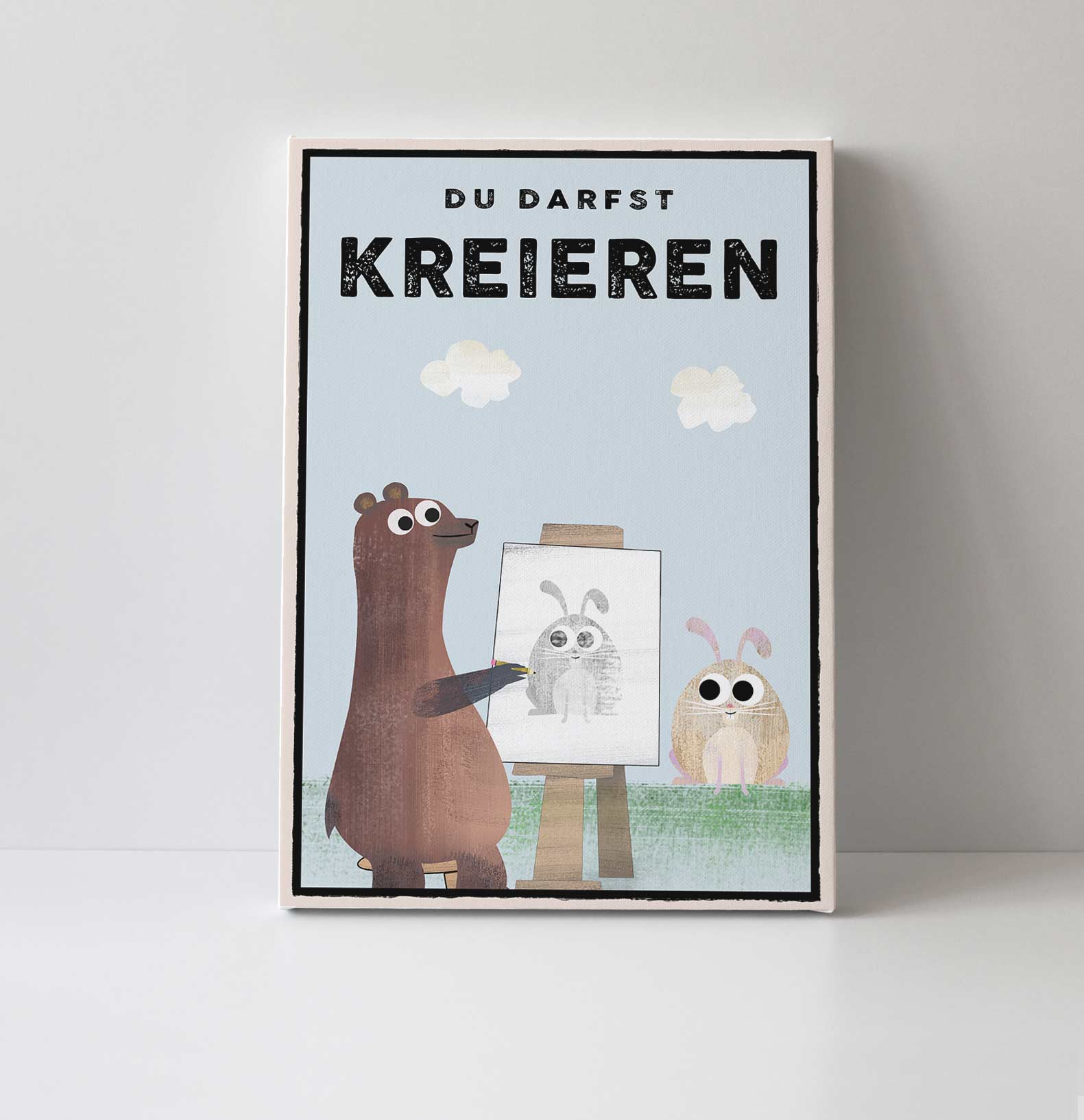 Du darfst KREIEREN - Leinwand - Kindermut