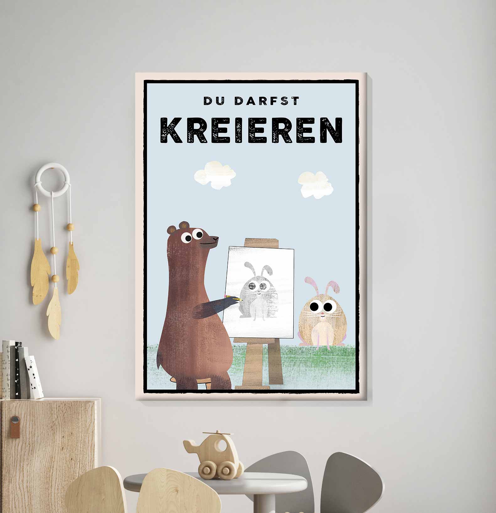 Du darfst KREIEREN - Leinwand - Kindermut