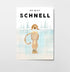 Du bist SCHNELL - Poster - Kindermut